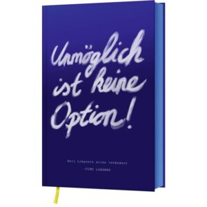 Timo Langner - Unmöglich ist keine Option