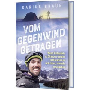 Darius Braun - Vom Gegenwind getragen