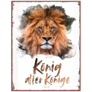 Metallschild groß: König aller Könige