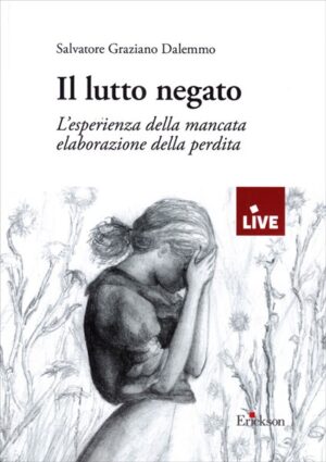 Salvatore Graziano Dalemmo - Il lutto negato