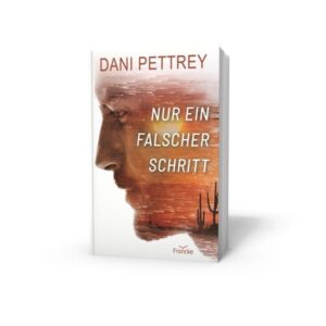 Dani Pettrey - Nur ein falscher Schritt