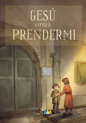 Rosa Fusco - Gesù verrà a prendermi
