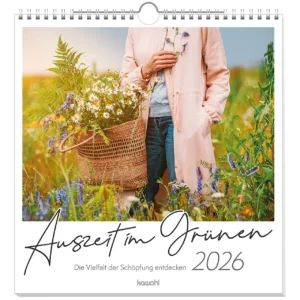 Wandkalender: Auszeit im Grünen 2026