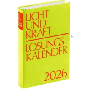 Losungskalender: Licht und Kraft 2026 (gebunden)