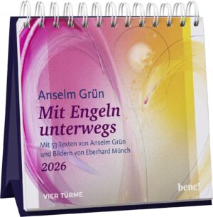 Wochen-Aufstellkalender: Anselm Grün, Eberhard Münch - Mit Engeln unterwegs 2026