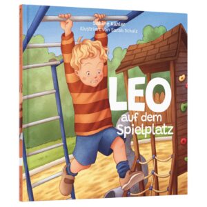 Sabine Kähler, Sarah Schulz (Illustr.) - Leo auf dem Spielplatz