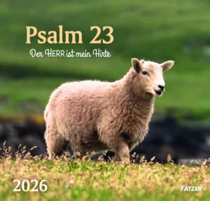 Wandkalender: Psalm 23 - Der Herr ist mein Hirte 2026