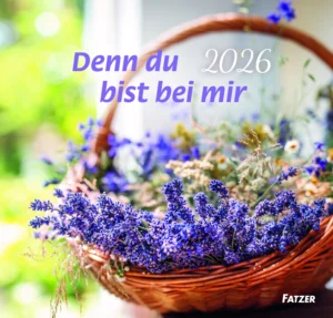 Grossdruckwandkalender: Denn du bist bei mir 2026