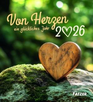 Tischkalender: Von Herzen ein glückliches Jahr 2026