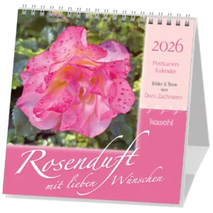 Postkartenkalender: Rosenduft mit lieben Wünschen 2026