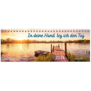 Tischkalender: In deine Hand leg ich den Tag 2026