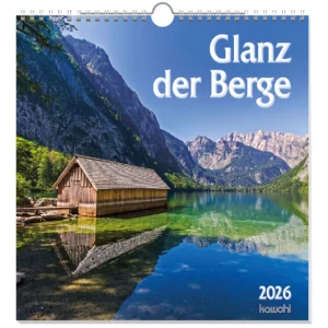 Wandkalender: Glanz der Berge 2026