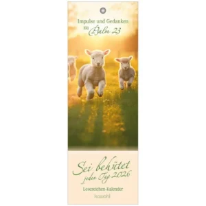 Lesezeichenkalender: Psalm 23 - Sei behütet jeden Tag 2026