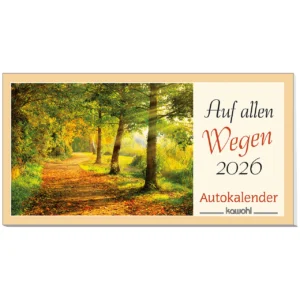 Autokalender: Auf allen Wegen 2026 (Komplett-Set)