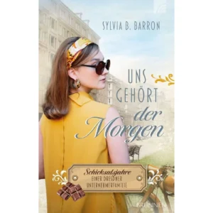 Sylvia B. Barron - Die Dresden Saga Band 3: Uns gehört der Morgen