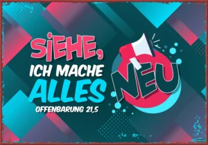 Metallschild: Gott spricht: Siehe, ich mache alles neu - Motiv Comic