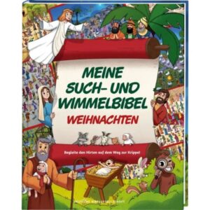 Andrew Newton, Mario Gushiken (Illustr.) - Meine Such- und Wimmelbibel: Weihnachten