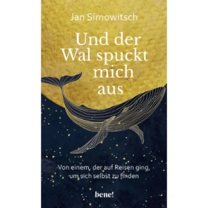 Jan Simowitsch - Und der Wal spuckt mich aus