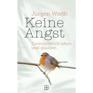 Jürgen Werth - Keine Angst