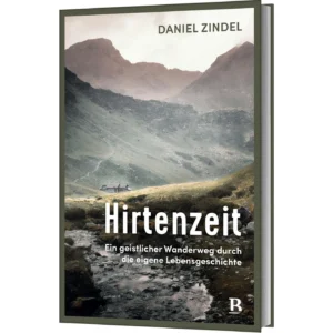 Daniel Zindel - Hirtenzeit