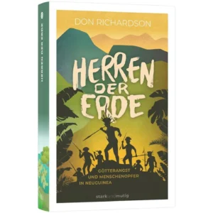 Don Richardson - Herren der Erde