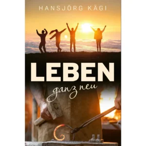 Hansjörg Kägi - Leben ganz neu