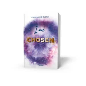 Annemarie Blenk - I am chosen