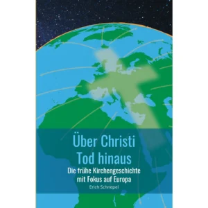 Erich Schnepel - Über Christi Tod hinaus