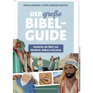 Hanna Holwerda, Elvera Goedhart (Illustr.) - Der Bibel-Guide