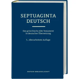Martin Karrer (Hrsg.), Wolfgang Kraus (Hrsg.) - Septuaginta Deutsch