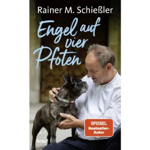 Rainer M. Schießler - Engel auf vier Pfoten