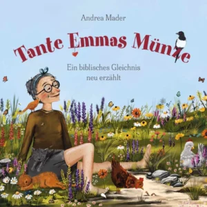 Andrea Mader - Tante Emmas Münze