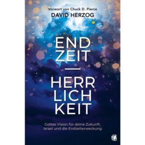 David Herzog - Endzeit-Herrlichkeit