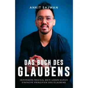 Ankit Sajwan - Das Buch des Glaubens