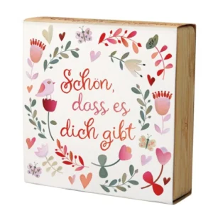 Teelichthalter: Schön, dass es dich gibt