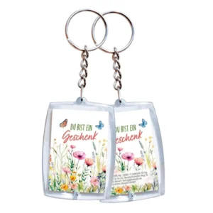 Schlüsselanhänger: Du bist ein Geschenk