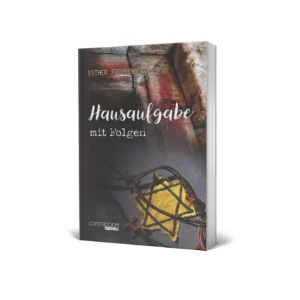 Esther Freudenberg - Hausaufgabe mit Folgen