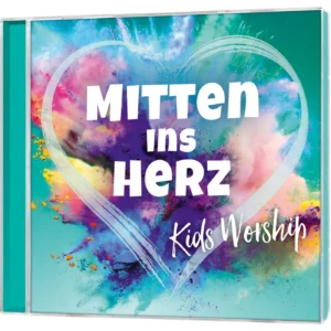 Kids Worship - Mitten ins Herz