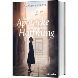 Amanda Barratt - Die Apotheke der Hoffnung