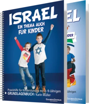 Israel ein Thema auch für Kinder - Grundlagen- und Ergänzungsbuch (2er-Set)