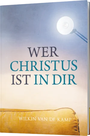 Wilkin Van de Kamp - Wer Christus ist in dir