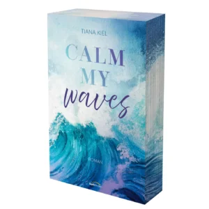 Tiana Kiel - Calm my Waves