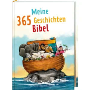 Meine 365 Geschichten Bibel