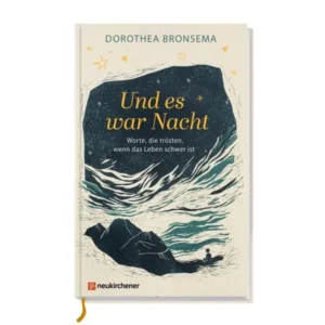 Dorothea Bronsema, Marika Kiwaczinski (Illustr.) - Und es war Nacht