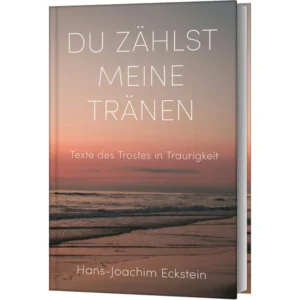 Hans-Joachim Eckstein - Du zählst meine Tränen
