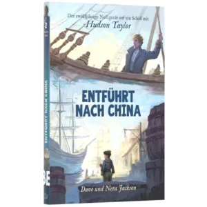 Dave Jackson, Neta Jackson - Entführt nach China