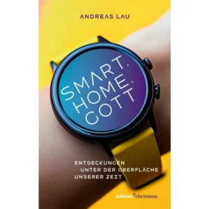 Andreas Lau - Smart.Home.Gott