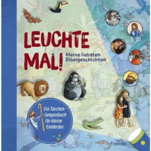 Gill Guile (Illustr.) - Leuchte mal! Meine liebsten Bibelgeschichten