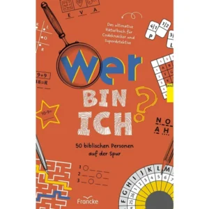 Lorna Waldminghaus - Wer bin ich? 50 biblischen Personen auf der Spur