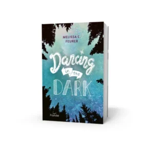 Melissa C. Feurer - Dancing in the Dark